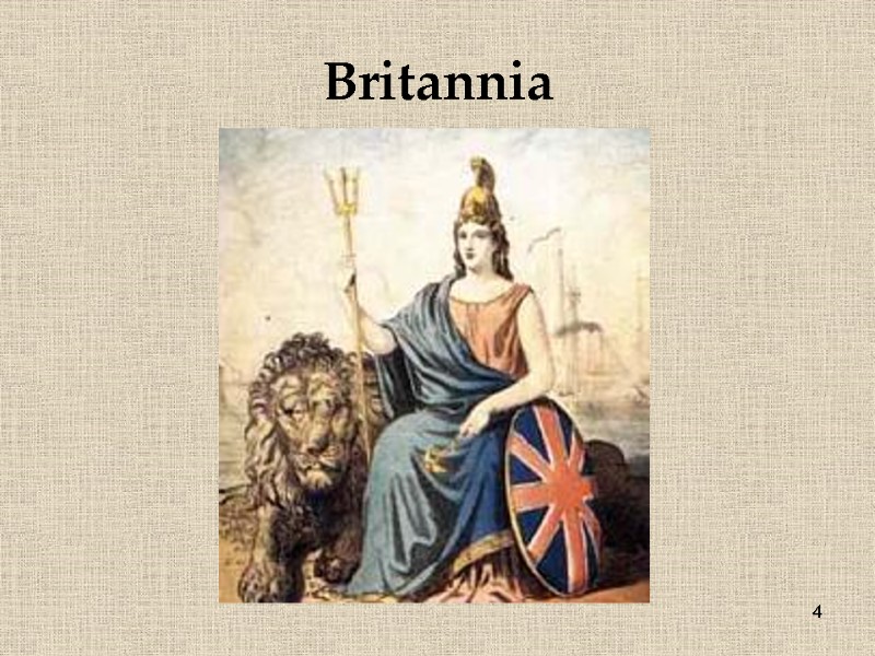 4 Britannia